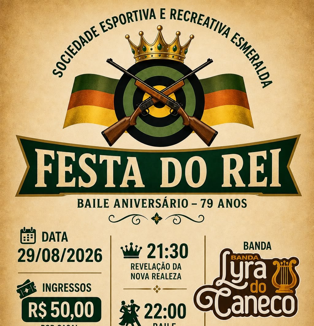 08 29 2026 - Festa do Rei SER Esmeralda